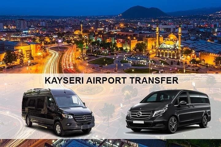 Kayseri Airport Shuttle Transfer — Kayseri ↔ Cappadocia